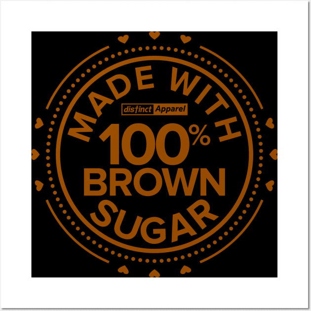 Brown Sugar Babe Wall Art by DistinctApparel